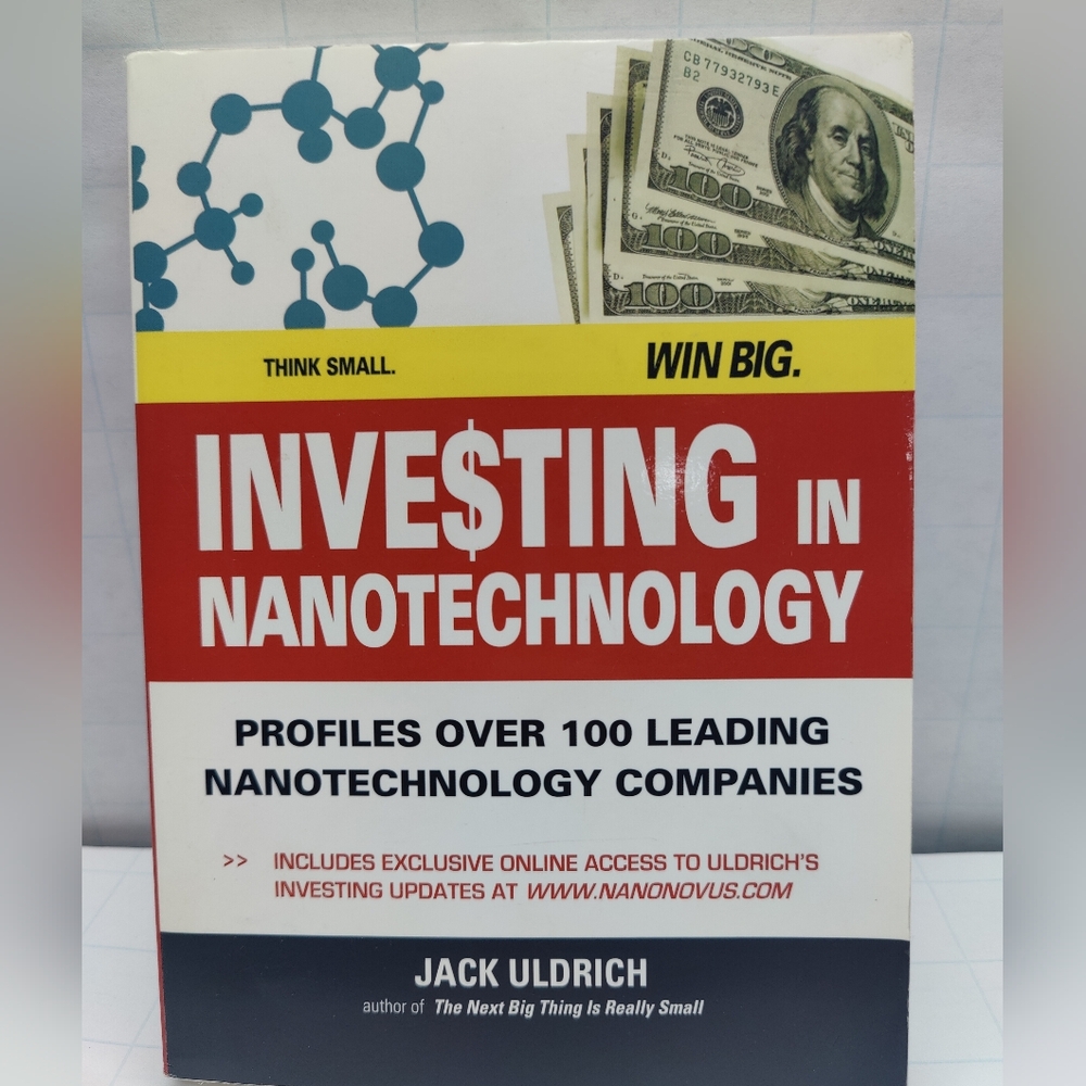 Investing in Nanotechnology: Think Small Win Big - Paperback